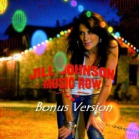 Jill Johnson - Music Row (Bonus Version)